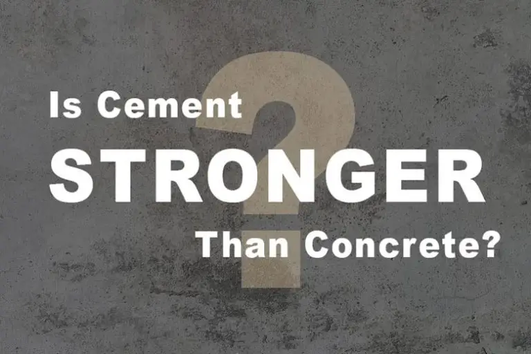 Is Cement Stronger Than Concrete? Concrete Questions